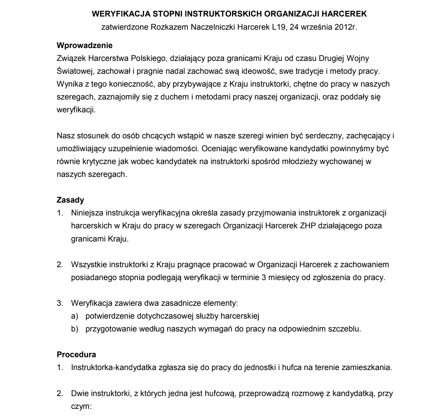 MIĘDZY ZHP A ZHP - WERYFIKACJA STOPNI INSTRUKTORSKICH